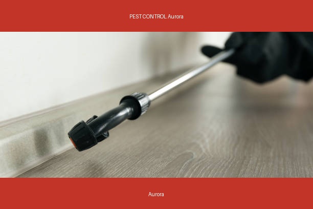 PEST CONTROL Aurora